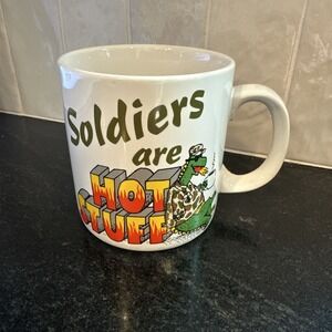 Soldiers Are Hot Stuff Ziggy Mug